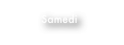 Samedi